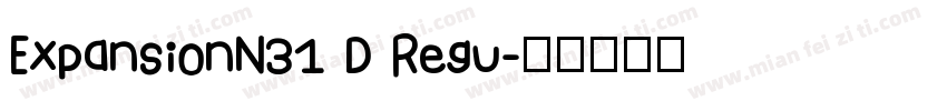 ExpansionN31 D Regu字体转换